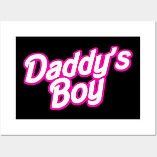 Daddy's Boy Posters and Art